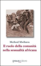 Il ruolo della comunità nella sessualità africana