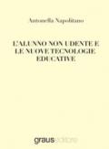 L'alunno non udente e le nuove tecnologie educative