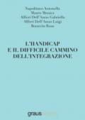 L'handicap e il difficile cammino dell'integrazione