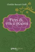 Fiori di... vita e poesia