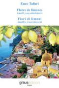 Fiori di limoni. Amalfi e i suoi dintorni-Flores de limones. Amalfi y sus alrededores