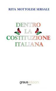 Dentro la Costituzione italiana