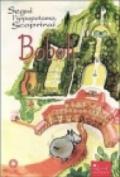 Follow the hippopotamus and discover Boboli. Ediz. illustrata