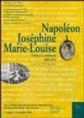 Napoléon, Joséphine, Marie-Louise. Politica e sentimenti. 1809-1814: lettere e mémoires