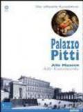 Palazzo Pitti. Der offizielle Museumsfuhrer. Alle Museen, alle Kumstwerke