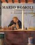 Mario Romoli. Un maestro toscano del Novecento