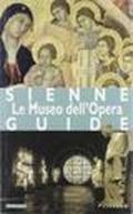 Siena. Museo dell'Opera. Ediz. francese