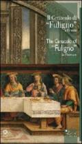 Il Cenacolo di Fuligno. Ediz. italiana e inglese