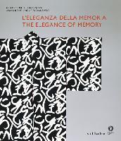 L'eleganza della memoria. Le arti decorative nel moderno Giappone. Catalogo della mostra (Firenze, 3 aprile-1 luglio 2012). Ediz. italiana e inglese