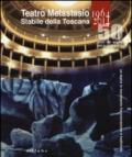 Teatro Metastasio stabile della Toscana. (1964-2014). 50 anni nel segno del grande teatro