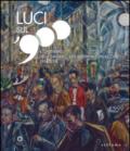 Luci sul '900. Il centenario della Galleria d'arte moderna di Palazzo Pitti (1914-2014). Catalogo della mostra (Firenze, 28 ottobre 2014-8 marzo 2015)