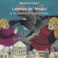 Lorenzo de' Medici e lo stemma misterioso