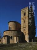 L'abbazia di Sant'Antimo. Ediz. a colori