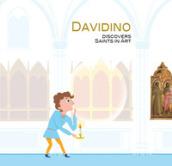 Davidino. Scopre i santi nell'arte