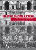 Gli Uffizi, la città e l'Arno. Ugo Procacci, Giuseppe Marchini e la Soprintendenza fiorentina nel 1966. Ediz. illustrata