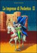 Le imprese di Federico II