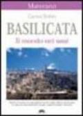 Basilicata. Il mondo nei sassi