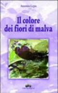 Il colore dei fiori di malva