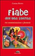 Fiabe dell'alto Salento tra contaminazione e fantasia