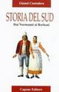 Storia del Sud. Dai normanni ai Borboni