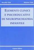 Elementi clinici e psicoeducativi di neuropsichiatria infantile