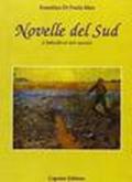 Novelle del Sud. L'imbecille e altri racconti