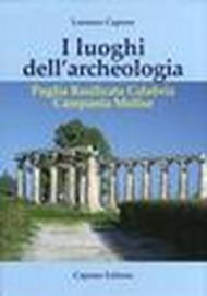 I luoghi dell'archeologia