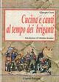 Cucina e canti al tempo dei briganti