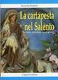 La cartapesta nel Salento. La storia, le tecniche, i protagonisti