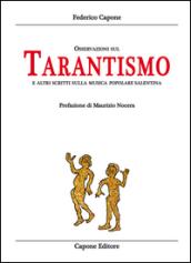 Osservazioni sul tarantismo ed altri scritti sulla musica popolare salentina