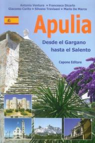 Puglia. Dal Gargano al Salento. Ediz. spagnola