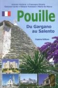 Puglia. Dal Gargano al Salento. Ediz. francese