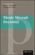 Mente, mercati, decisioni