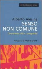 Senso non comune. L'economia oltre i pregiudizi