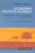 Economia politica globale. Le relazioni economiche internazionali nel XXI secolo