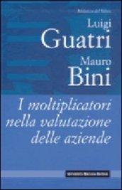 I moltiplicatori nella valutazione delle aziende