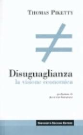 Disuguaglianza. La visione economica