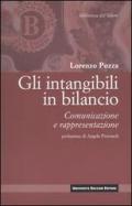 Gli intangibili in bilancio. Comunicazione e rappresentazione