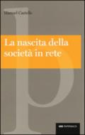 La nascita della società in rete