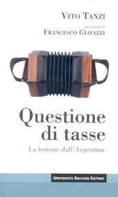 Questione di tasse. La lezione dall'Argentina