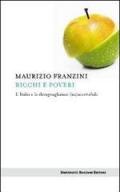 Ricchi e poveri. L'Italia e le disuguaglianze (in)accettabili