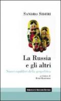 La Russia e gli altri. Nuovi equilibri geopolitici