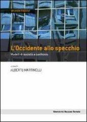 L'Occidente allo specchio. Modelli di società a confronto