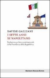 I sette anni di Napolitano. Evoluzione politico-costituzionale della Presidenza della Repubblica
