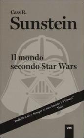 Il mondo secondo Star Wars