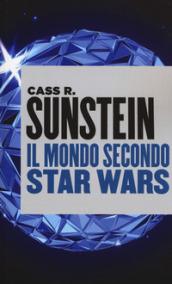 Il mondo secondo Star Wars