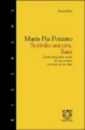 Scrivilo ancora, Sam. 150 modi di raccontare le scene di un film