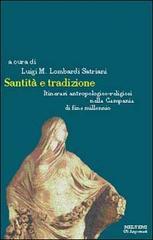 Santità e tradizione. Itinerari antropologico-religiosi nella Campania di fine millennio