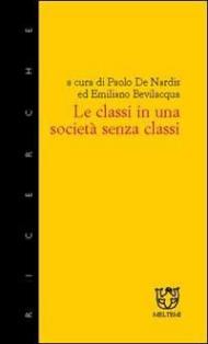 Le classi in una società senza classi