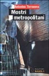 Mostri metropolitani